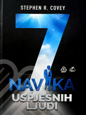 7 navika uspješnih ljudi Stephen R. Covey