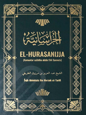 El Hurasanijja – Komentar sažetka akide Ehli Sunneta