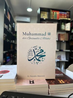 Muhammad der Gesandte Allahs