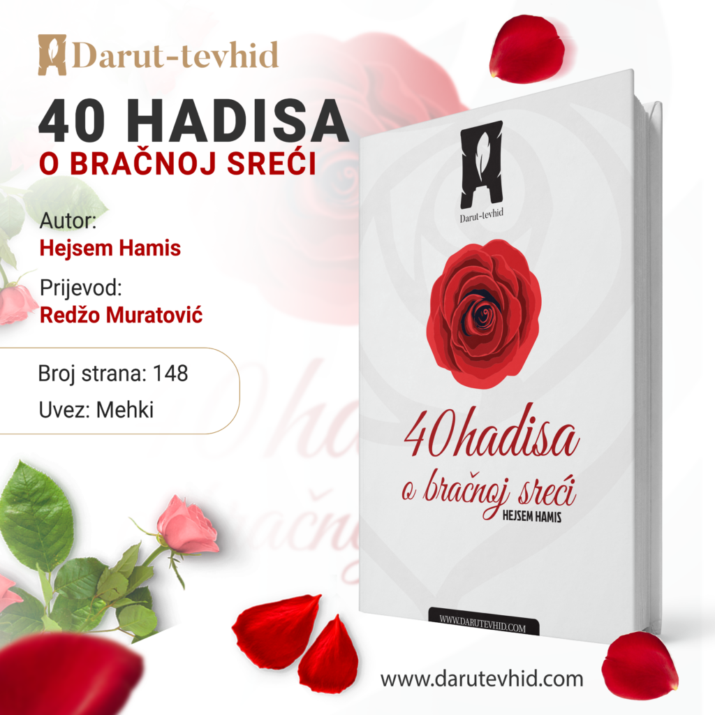 40 hadisa o bracnoj sreci darut tevhid 1024x1024 1 - IMB eShop
