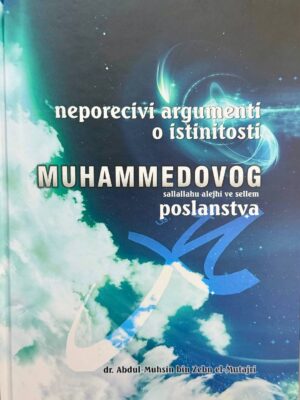 Neporecivi argumenti o istinitosti Muhammedovog poslanstva