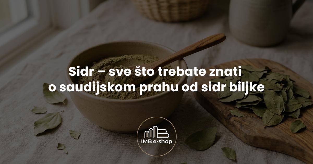 Sidr sve sto trebate znati o saudijskom prahu od sidr biljke - IMB eShop