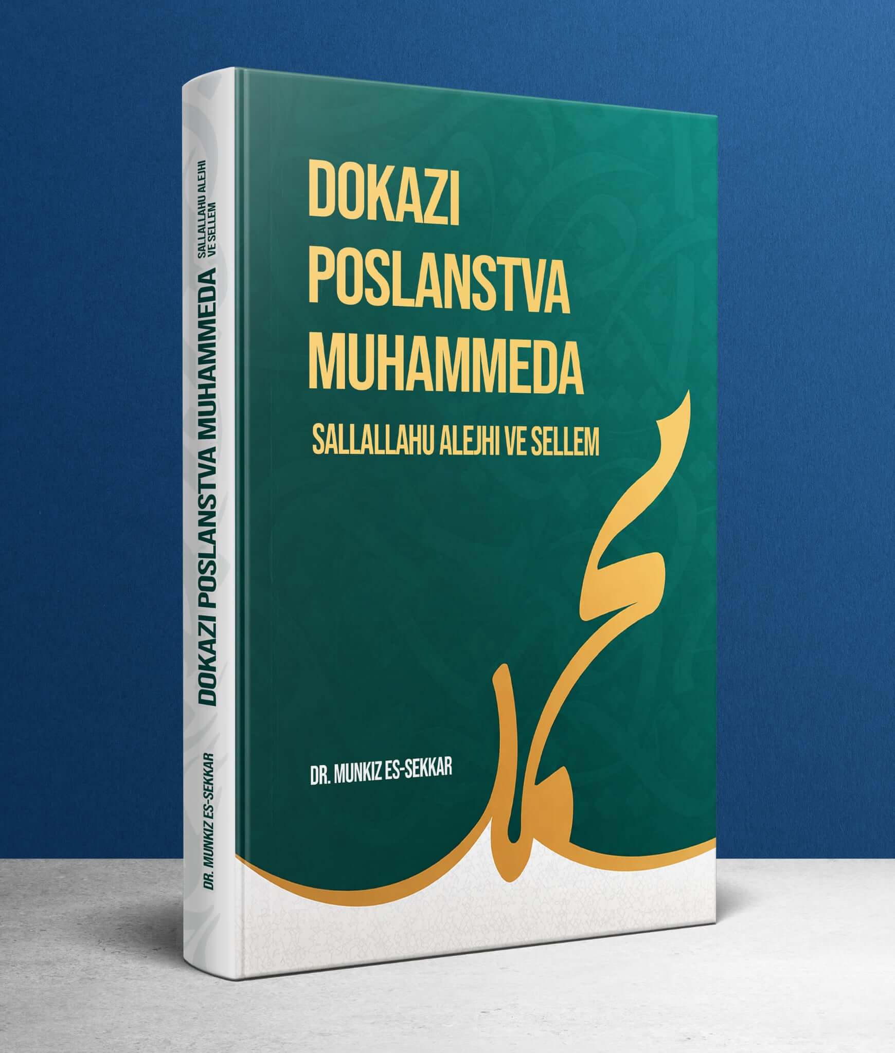 Dokazi poslanstva Muhammeda sallallahu alejhi ve sellem 1 Dokazi poslanstva Muhammeda sallallahu alejhi ve sellem
